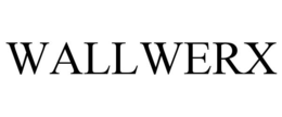 WALLWERX trademark