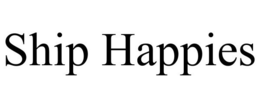 SHIP HAPPIES trademark