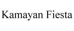 KAMAYAN FIESTA trademark