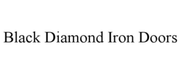 BLACK DIAMOND IRON DOORS trademark