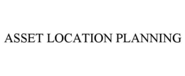 ASSET LOCATION PLANNING trademark