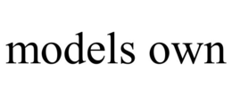 MODELS OWN trademark