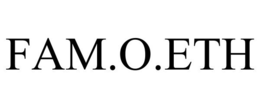 FAM.O.ETH trademark