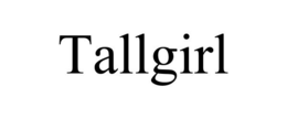 TALLGIRL trademark