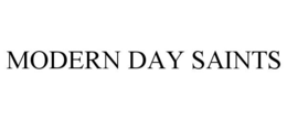 MODERN DAY SAINTS trademark