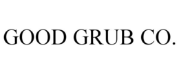 GOOD GRUB CO. trademark