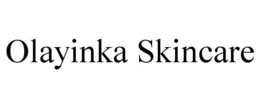 OLAYINKA SKINCARE trademark