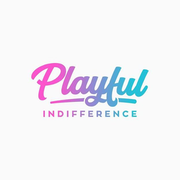 PLAYFUL INDIFFERENCE trademark