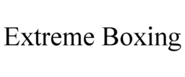EXTREME BOXING trademark
