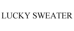 LUCKY SWEATER trademark