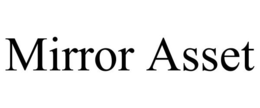 MIRROR ASSET trademark