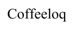 COFFEELOQ trademark