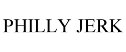 PHILLY JERK trademark