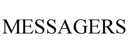 MESSAGERS trademark