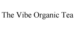 THE VIBE ORGANIC TEA trademark