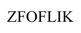 ZFOFLIK trademark