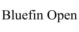 BLUEFIN OPEN trademark