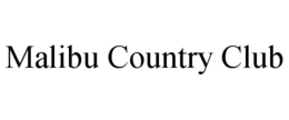 MALIBU COUNTRY CLUB trademark