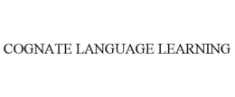 COGNATE LANGUAGE LEARNING trademark