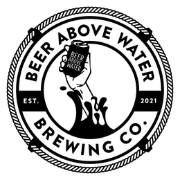 BEER ABOVE WATER BREWING CO. BEER ABOVE WATER EST. 2021 trademark