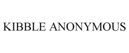 KIBBLE ANONYMOUS trademark