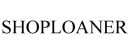 SHOPLOANER trademark
