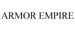 ARMOR EMPIRE trademark