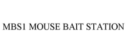 MBS1 MOUSE BAIT STATION trademark