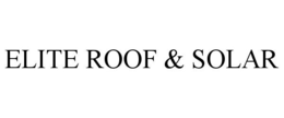 ELITE ROOF & SOLAR trademark
