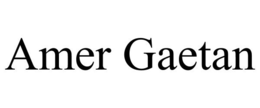 AMER GAETAN trademark