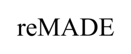 REMADE trademark