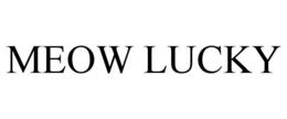 MEOW LUCKY trademark
