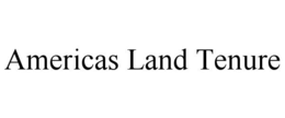 AMERICAS LAND TENURE trademark