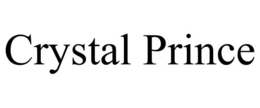 CRYSTAL PRINCE trademark
