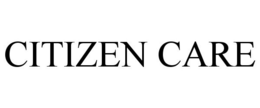 CITIZEN CARE trademark