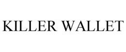 KILLER WALLET trademark