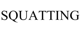SQUATTING trademark