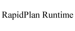 RAPIDPLAN RUNTIME trademark
