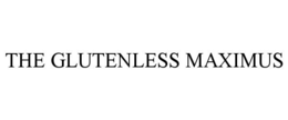 THE GLUTENLESS MAXIMUS trademark