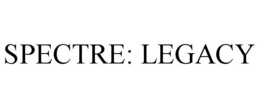 SPECTRE: LEGACY trademark