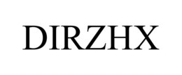 DIRZHX trademark