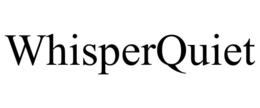 WHISPERQUIET trademark