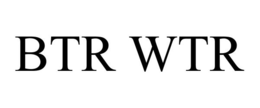 BTR WTR trademark