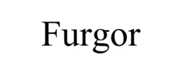 FURGOR trademark