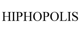 HIPHOPOLIS trademark