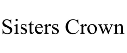SISTERS CROWN trademark