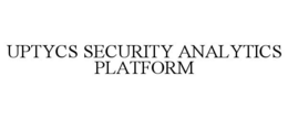 UPTYCS SECURITY ANALYTICS PLATFORM trademark