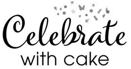 CELEBRATE WITH CAKE trademark