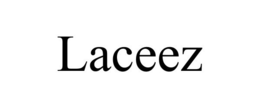 LACEEZ trademark