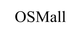 OSMALL trademark
